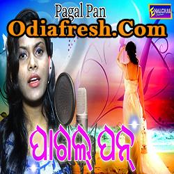 Pagal Pan Odia Romantic Song